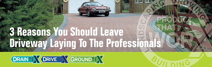 3 Reasons To Leave Driveway Laying to the Professionals