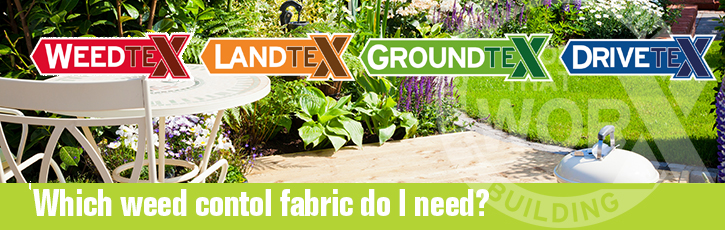 Which weed control fabric do I need?