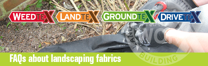 FAQs about landscaping fabrics