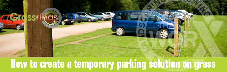 How to create a temporary parking solution on grass